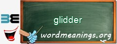 WordMeaning blackboard for glidder